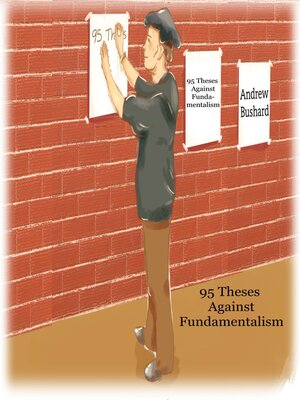 cover image of 95 Theses Against Fundamentalism